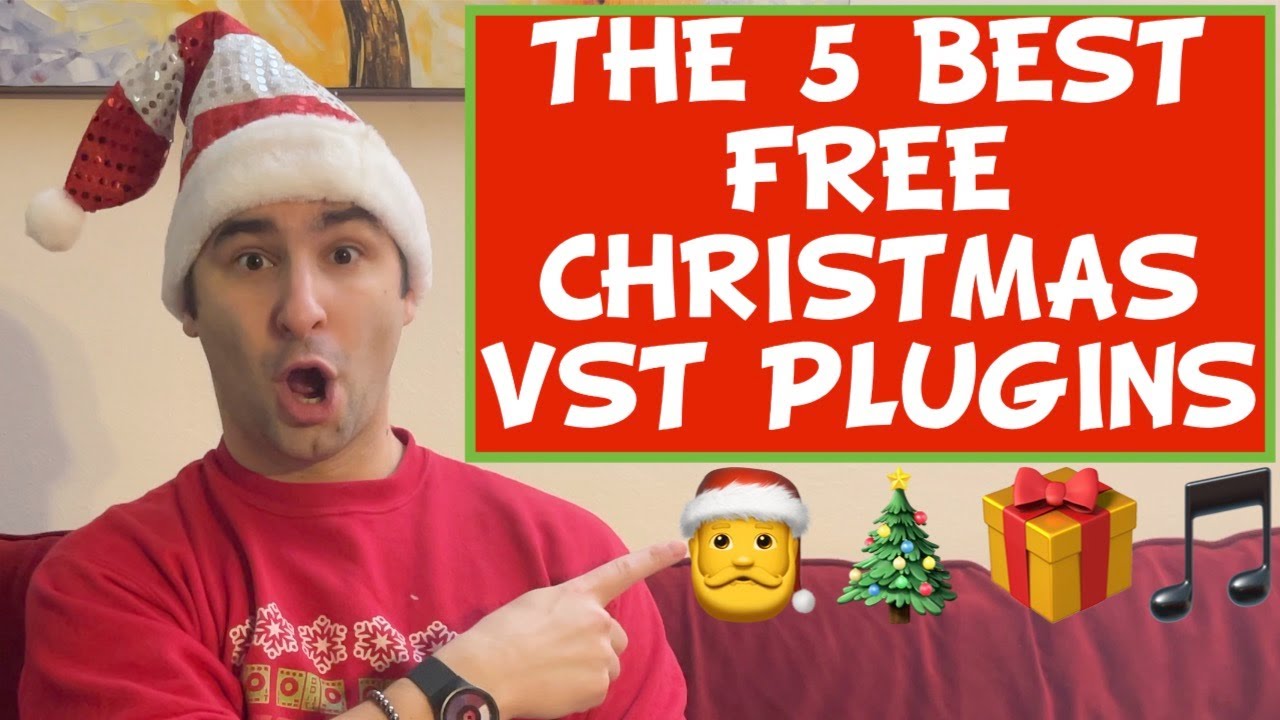 The 5 BEST FREE Christmas VST Plugins 🎅‍🎄🎁🎵