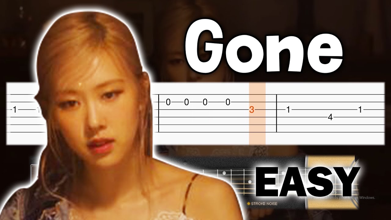 Rosé (Blackpink) - Gone - Guitar tutorial (TAB)