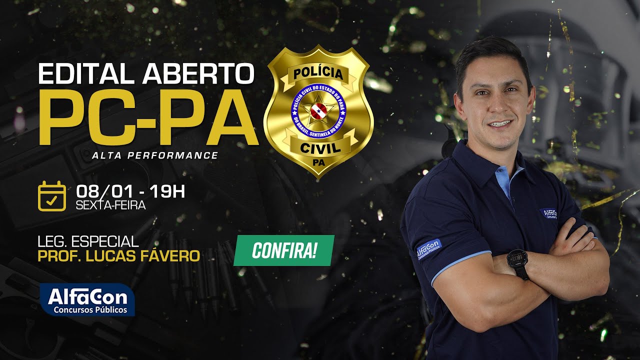 AO VIVO I Direito Penal Edital Aberto PC PA - Alta Performance - | Professor Lucas Fávero