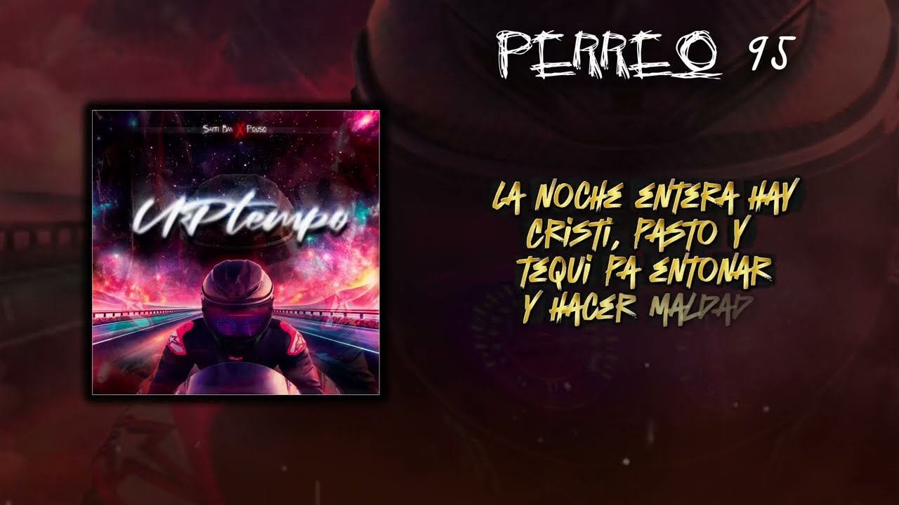 @Santi_Bm & Pouso -  PERREO 95 - (UPTEMPO)