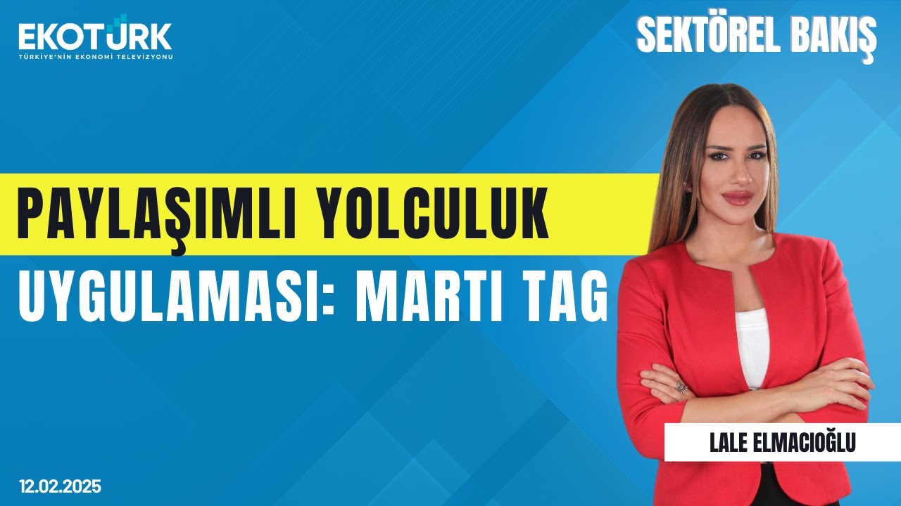 Martı TAG | Oğuz Alper Öktem | Sektörel Bakış | Lale Elmacıoğlu