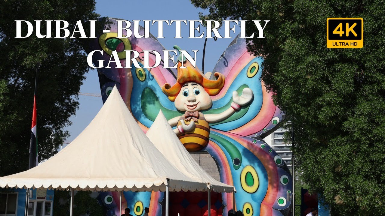The World’s Largest   Butterfly Garden DUBAI