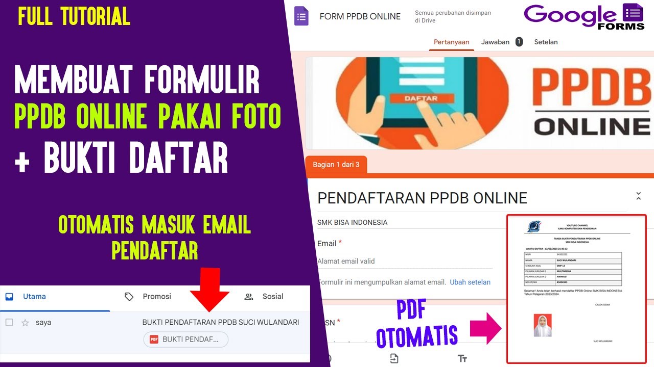 Cara Buat Form PPDB Online dan Bukti Daftar Otomatis Ke Pendaftar | GOOGLE FORM ✅