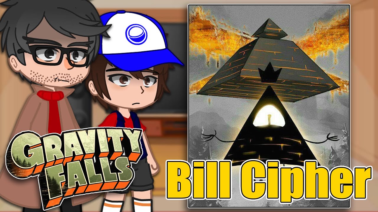 Gravity Falls Characters React to Bill Cipher(Gravity falls) | Gacha Club | Full Video