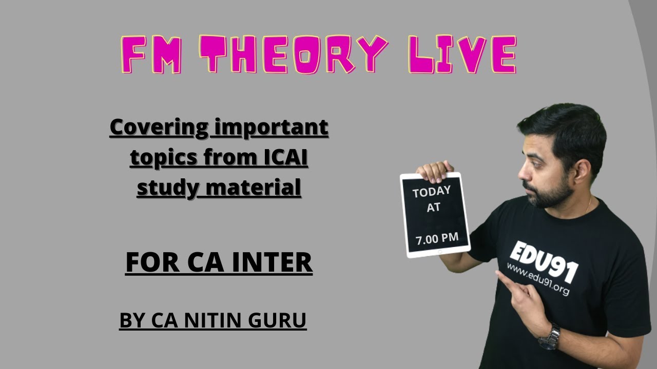 FM THEORY FROM ICAI STUDY MAT l Quick revision l MAY 2024 l CA INTER ICAI l CA Nitin Guru