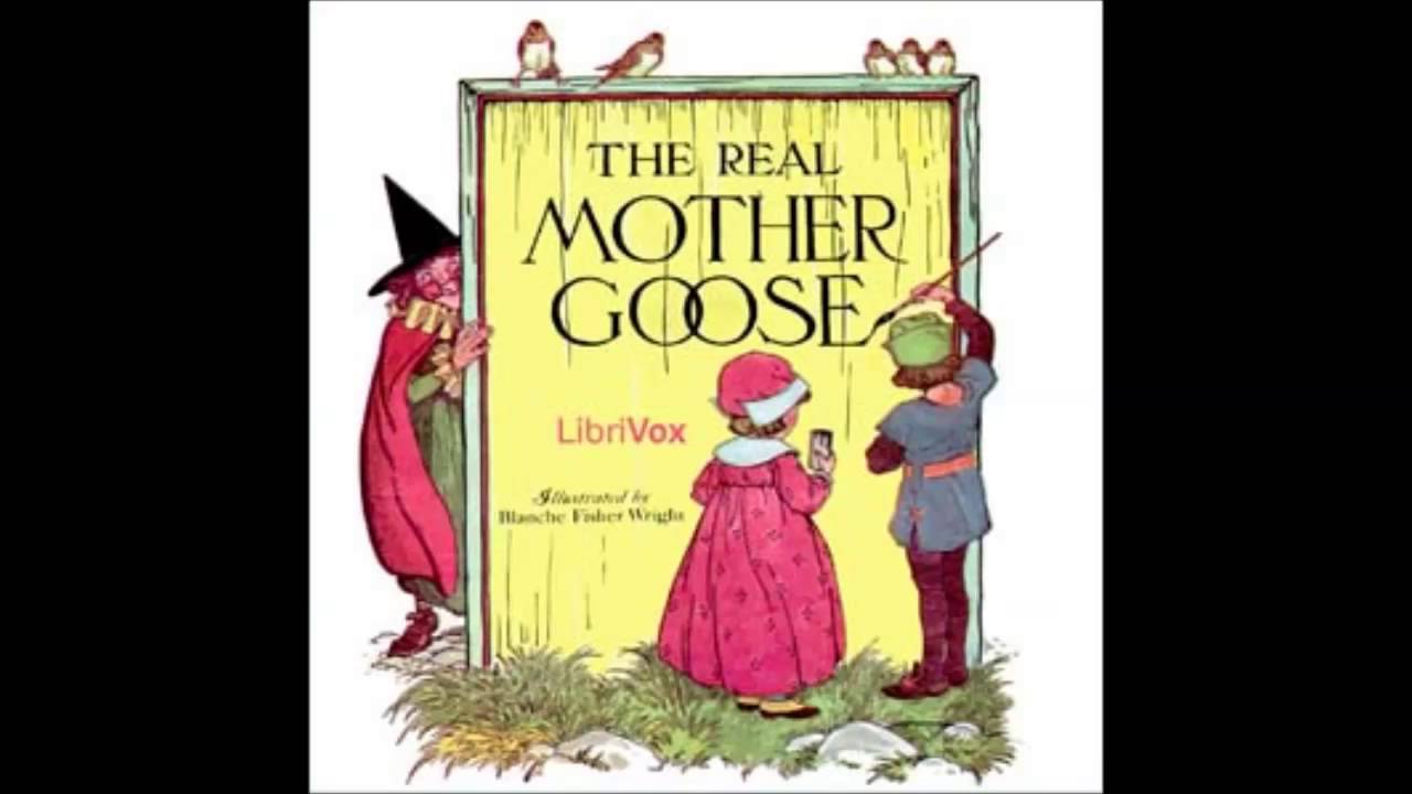 The Real Mother Goose (Audio Book)