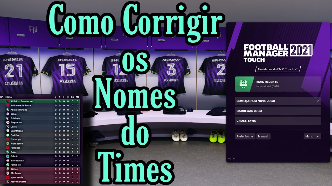 Football manager 21 touch Como corrigir os Nomes