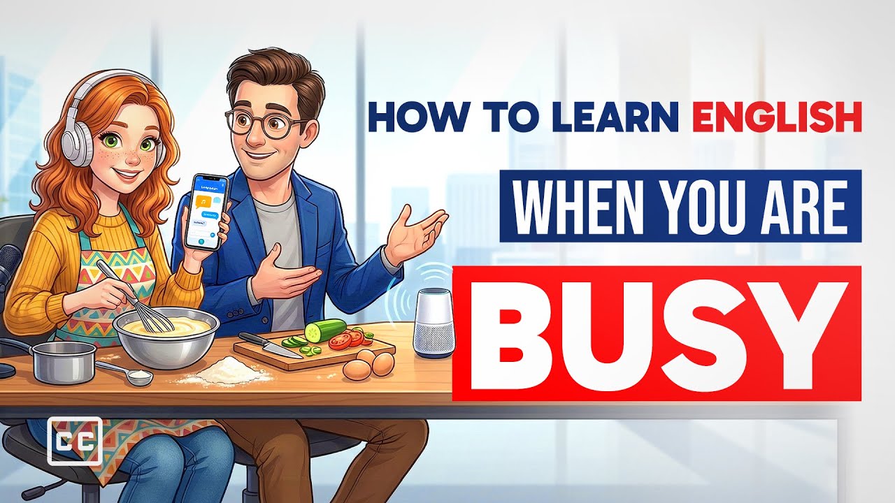 No Time for English? 5 Simple Tricks for Busy People (A1-A2 Level)