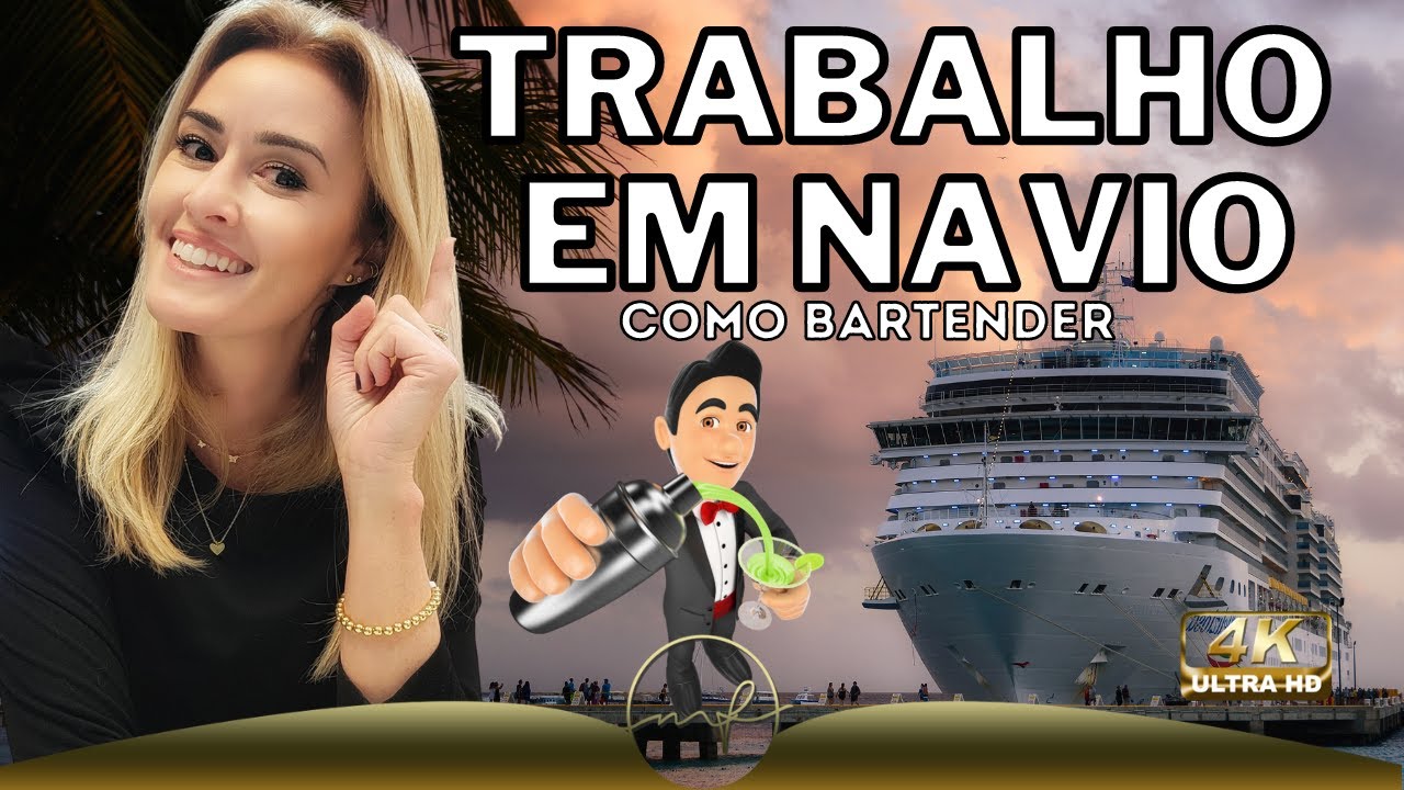 TRABALHO EM NAVIO DE CRUZEIROS - Posição Bartender. Requisitos, descrição e salário.