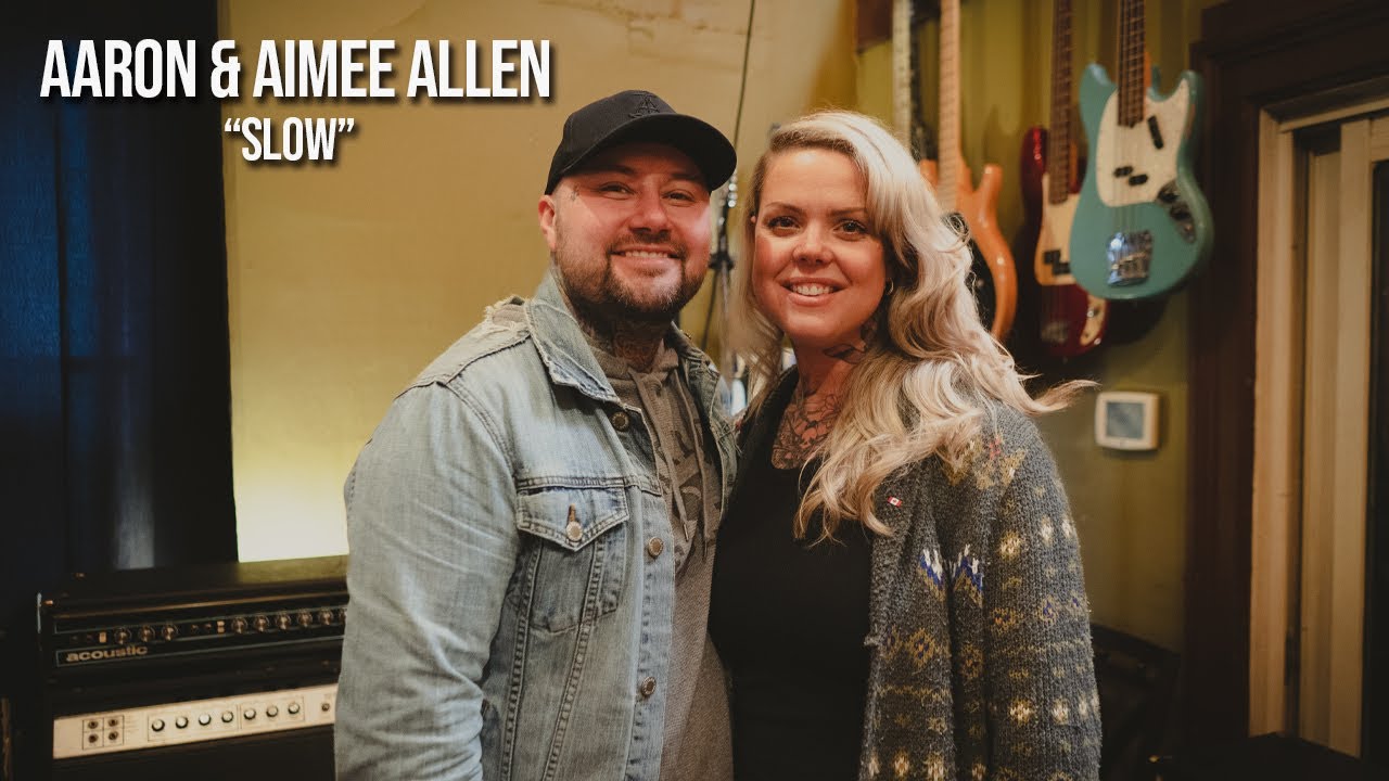 Aaron & Aimee Allen - 