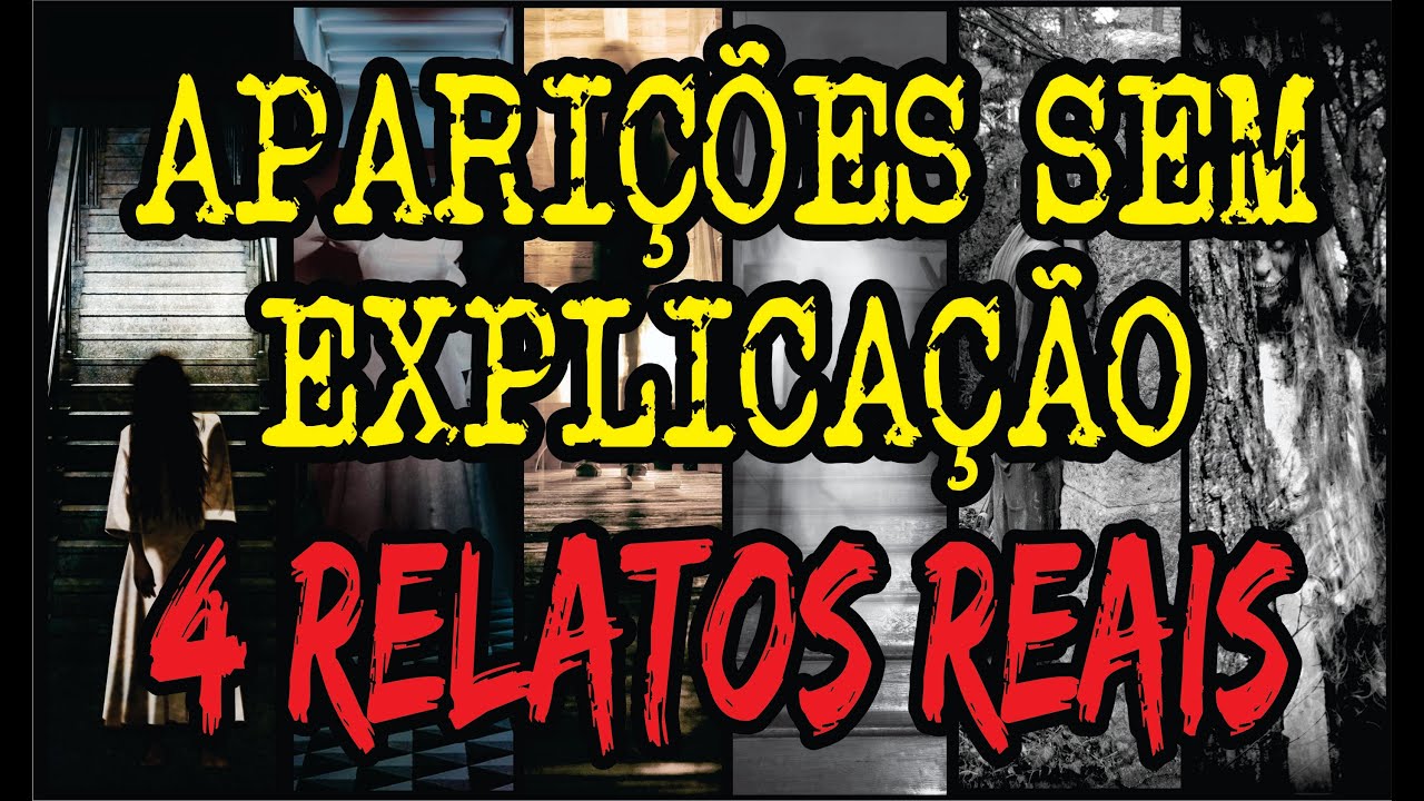 Terror Real | 4 RELATOS REAIS DE APARIÇÕES SEM EXPLICAÇÃO