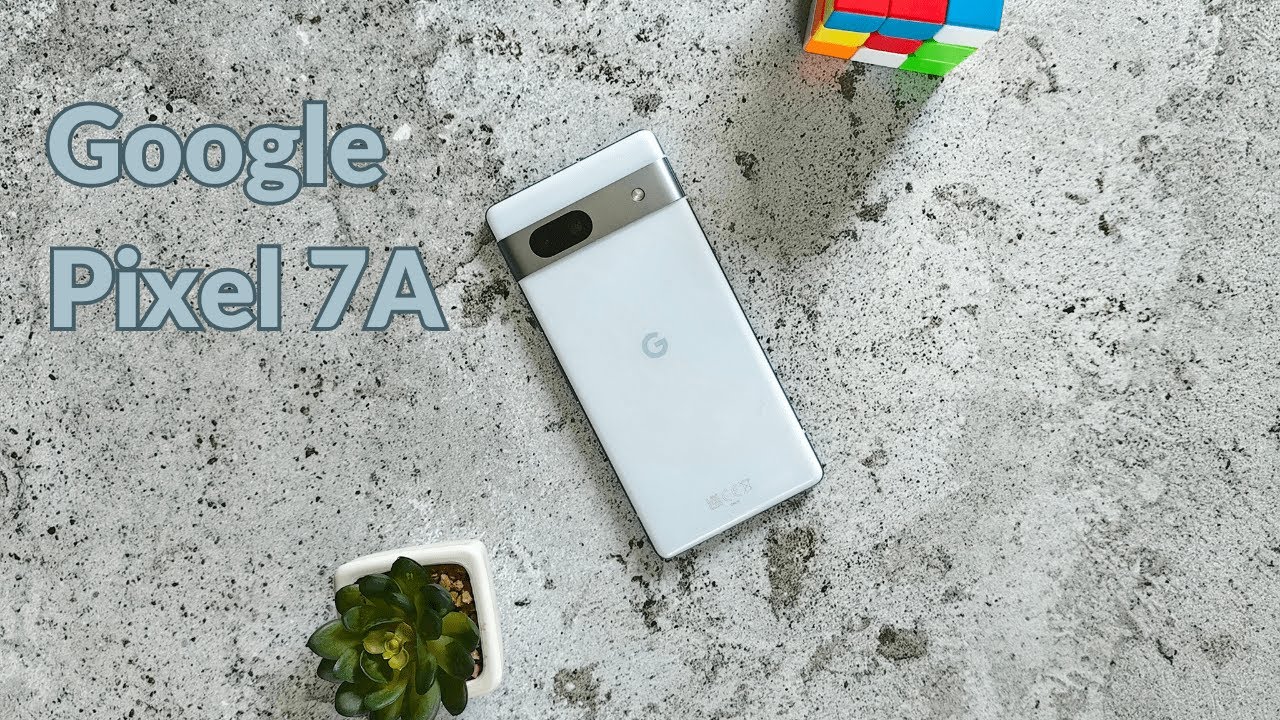 Google Pixel 7A - 5➕ i 5➖