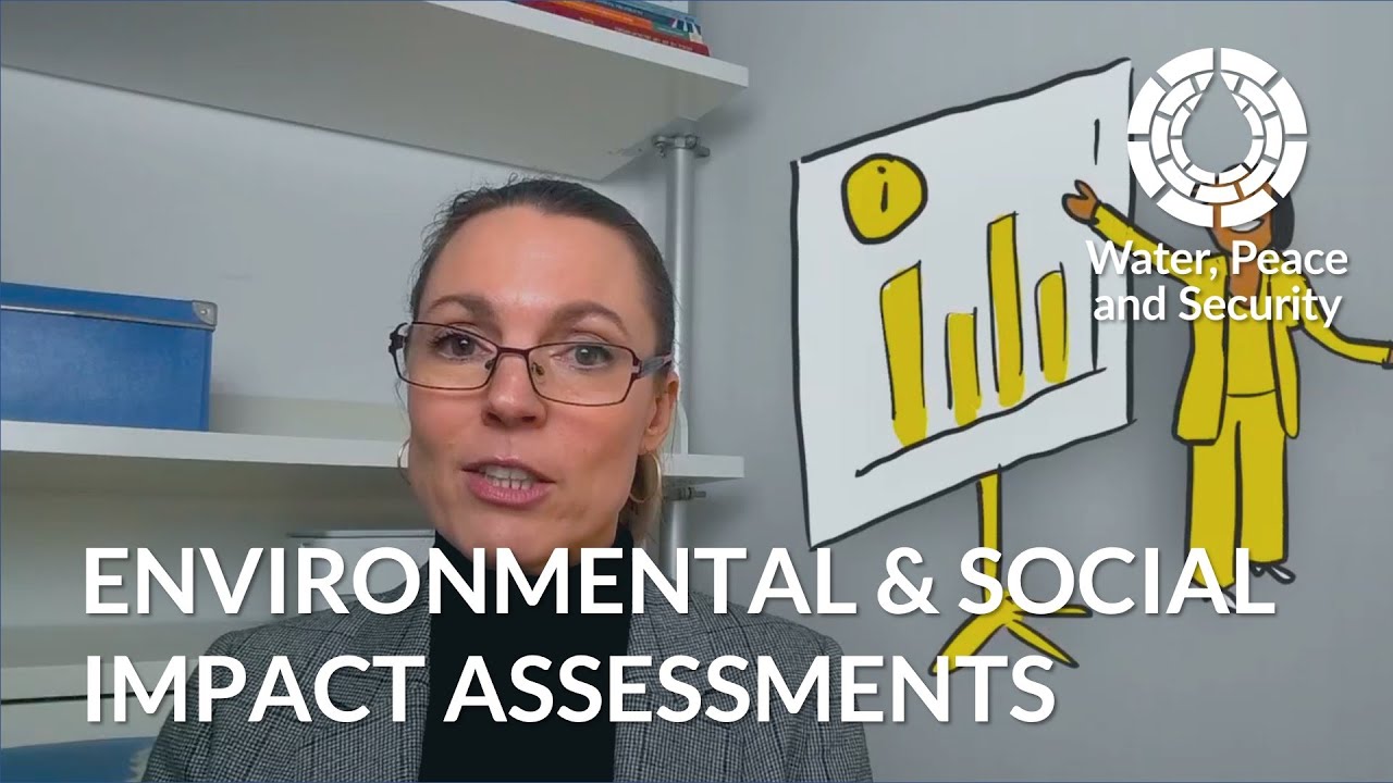 Environmental & Social Impact Assessments for Better Planning in a Conflict Sensitive Context | WPS