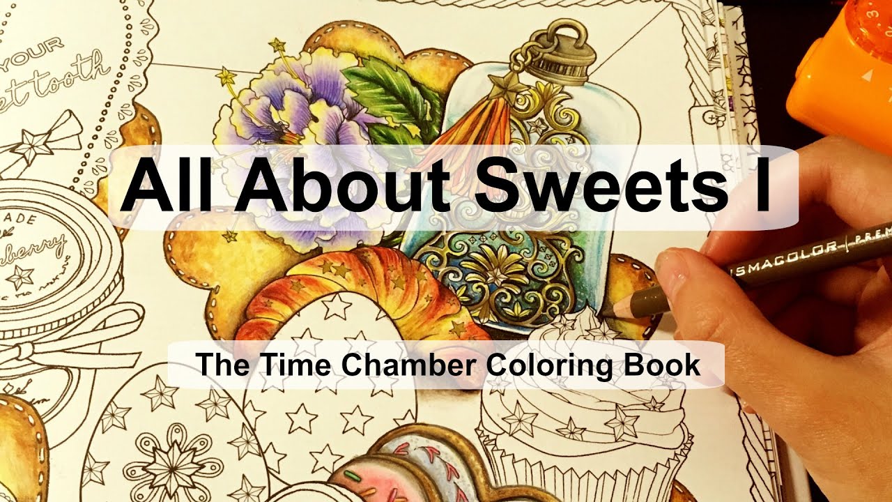 All about sweets I | Adult Coloring Book: The Time Chamber by Daria Song