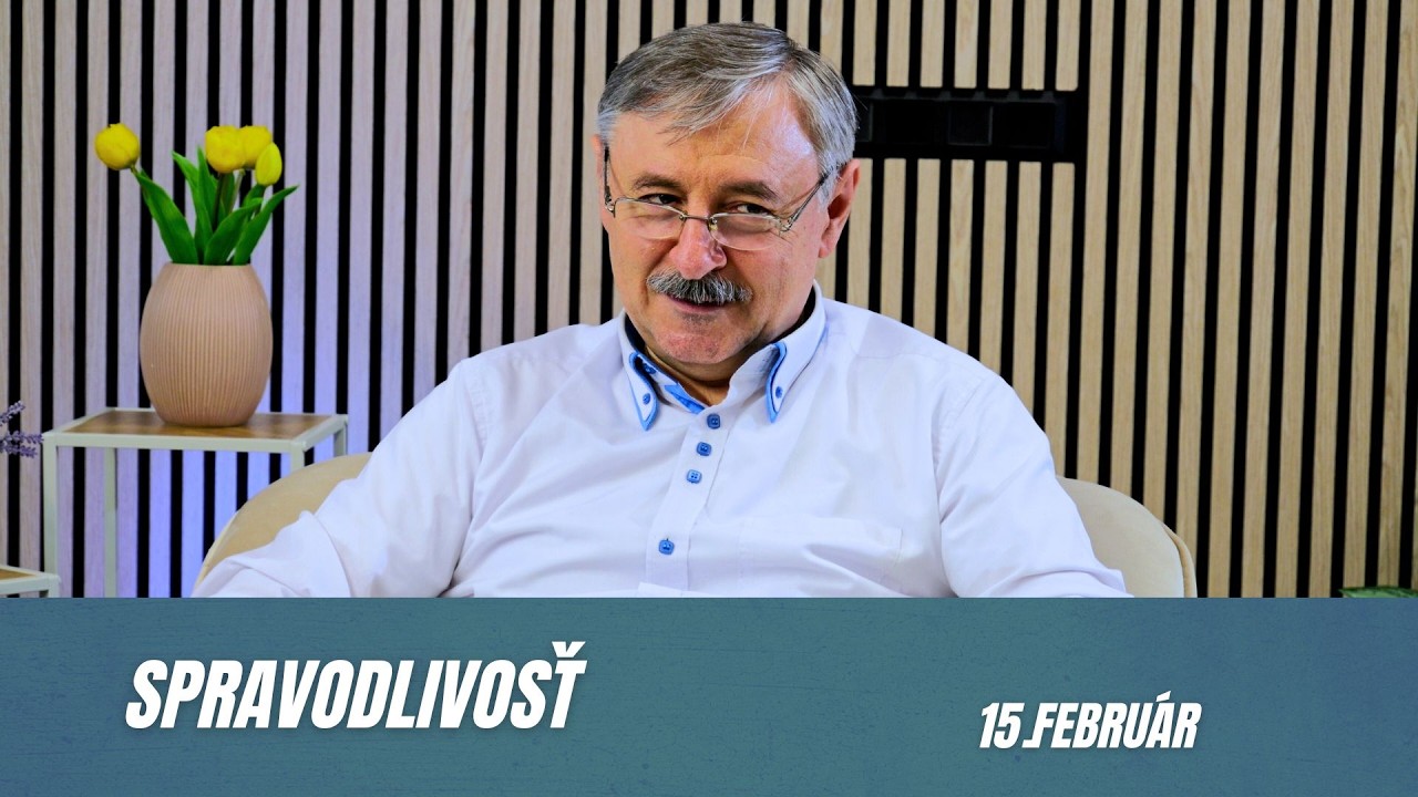 Jaroslav Prašil - Spravodlivosť