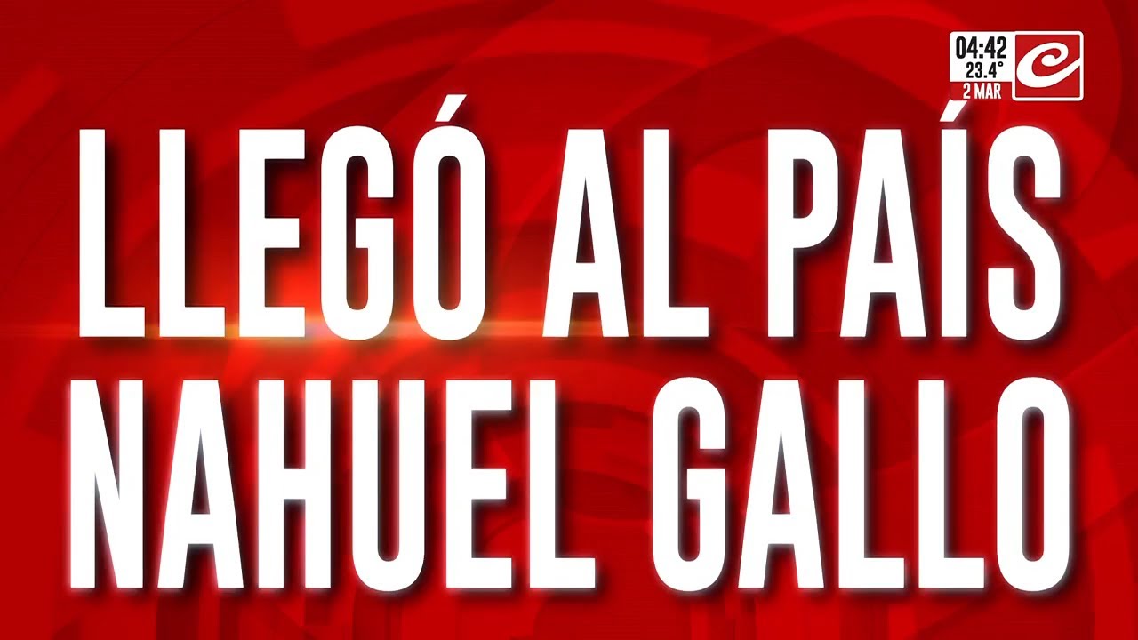 Llegó al país Nahuel Gallo: el gendarme estuvo secuestrado 448 días en Venezuela