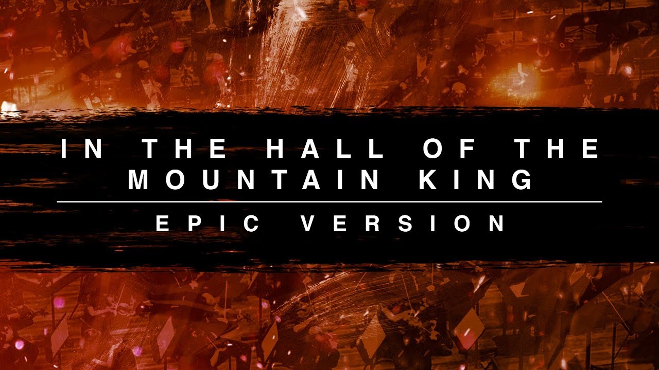 In The Hall Of The Mountain King | Epic Trailer Version