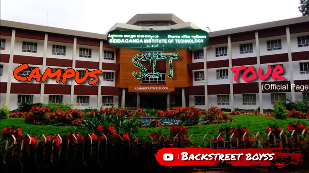 SIT TUMKUR CAMPUS TOUR