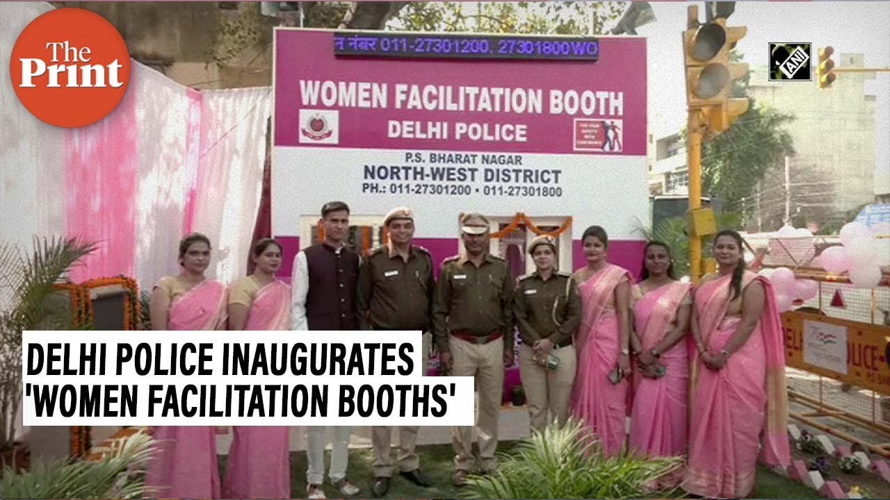Delhi Police inaugurates 11 'women facilitation booths'