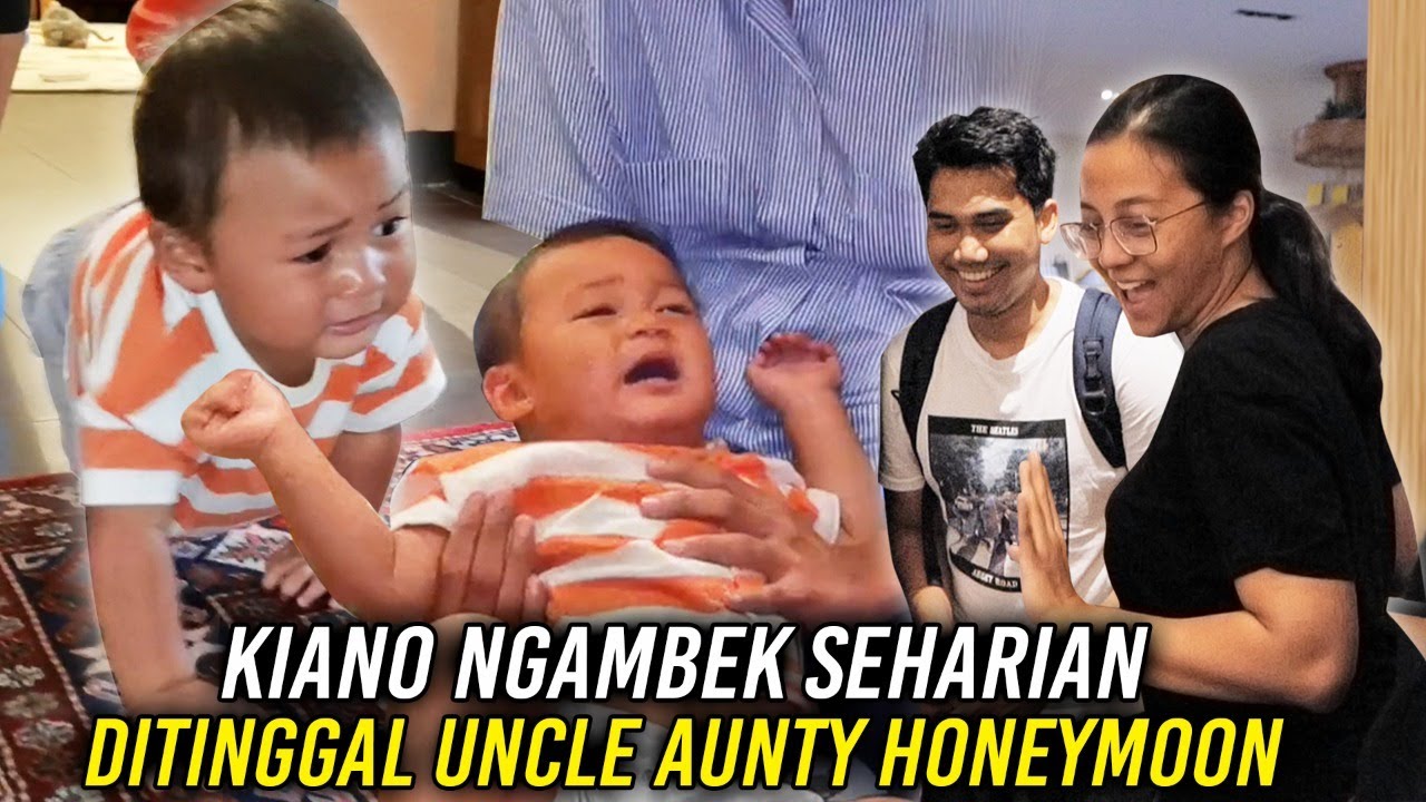 KIANO NGAMBEK ‼️ AUNTY SAMA UNCLE POKOKNYA GA BOLEH HONEYMOON ‼️