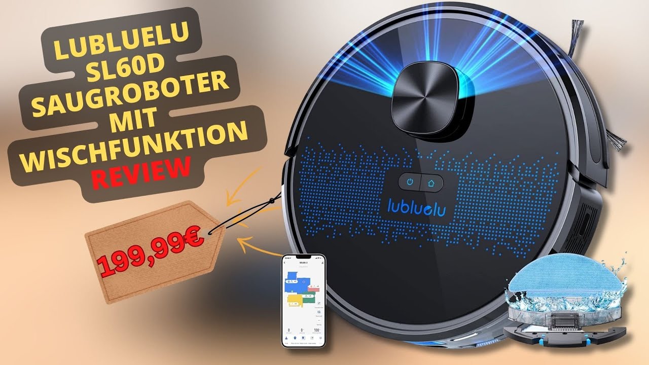 Lubluelu Saugroboter SL60D mit Wischfunktion Review - Bester Saugroboter unter 200 Euro?