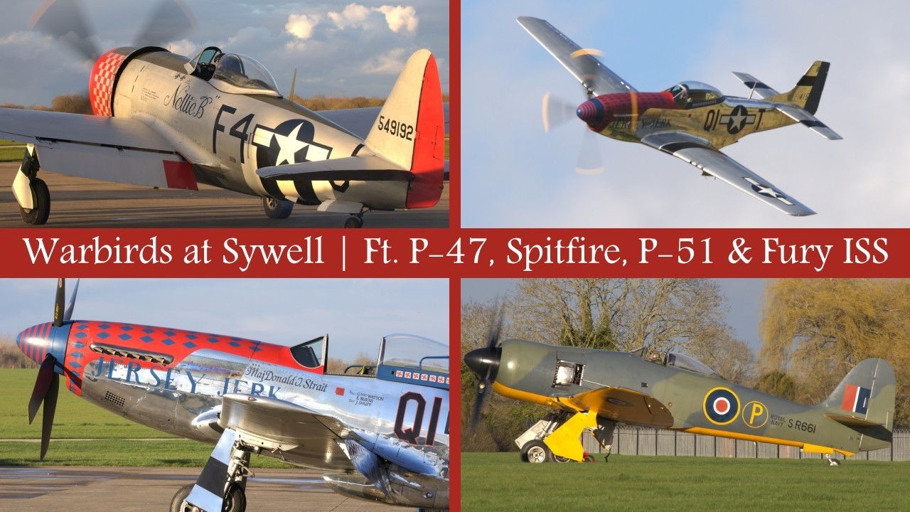 Warbirds at Sywell | Ft. P-47, Spitfire, P-51 & Fury ISS
