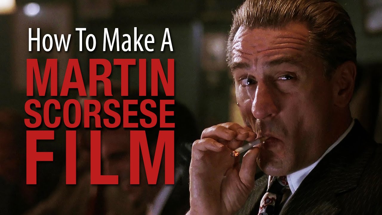 How To Make A SCORSESE Film In 5 Minutes Or Less
