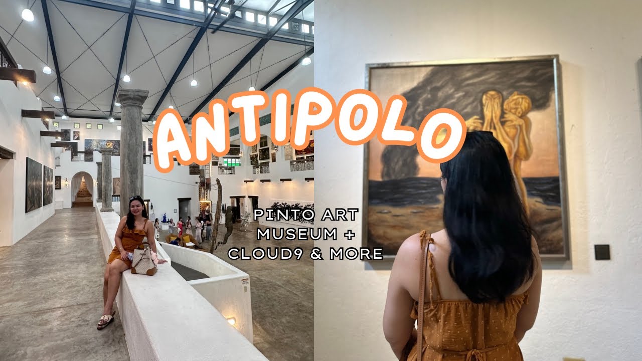 Weekend Vlog in Antipolo | Pinto Art Museum | Cloud 9 | Antipolo Cathedral