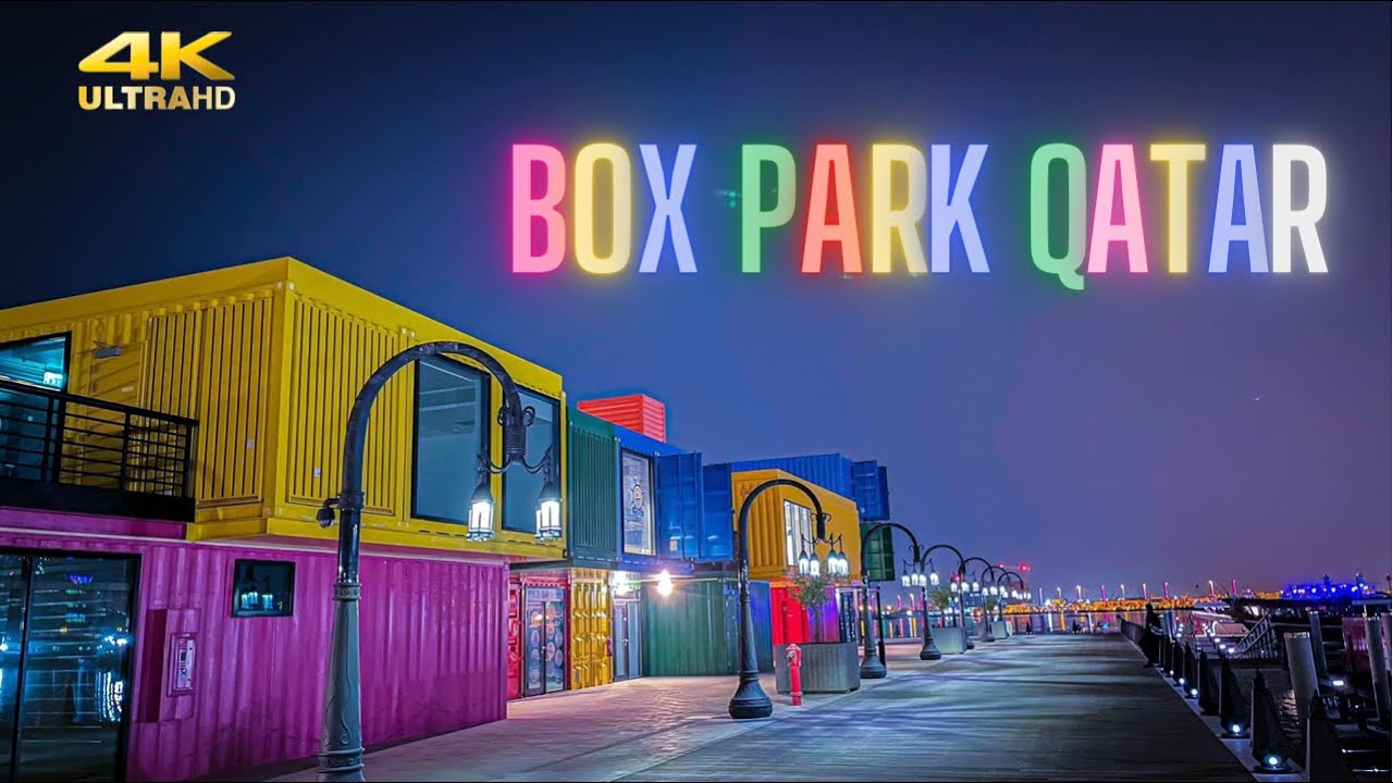 BOX PARK  QATAR - Made of Colorful Shipping Containers
