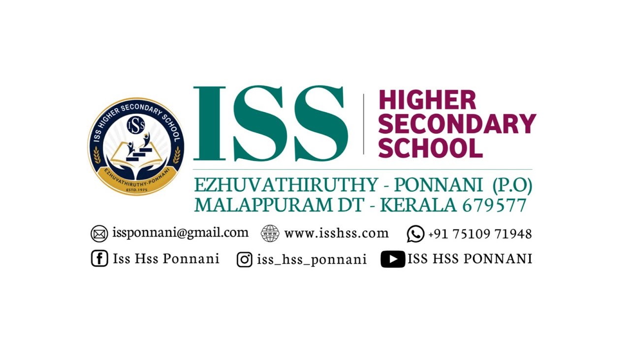 | PROMOTION VIDEO | ISS HIGHER SECONDARY SCHOOL PONNANI | 2024-25 |