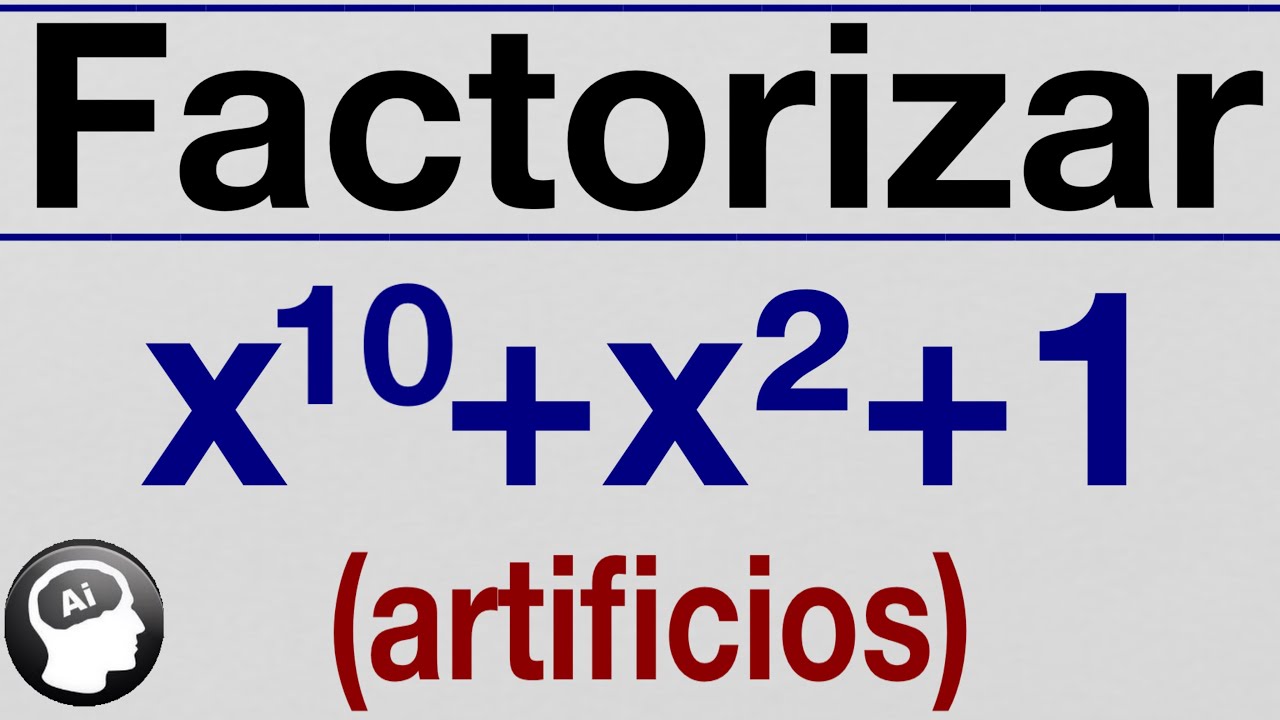 Factorizacion (por artificios algebraicos) nivel avanzado x¹⁰+x²+1 (UNI)