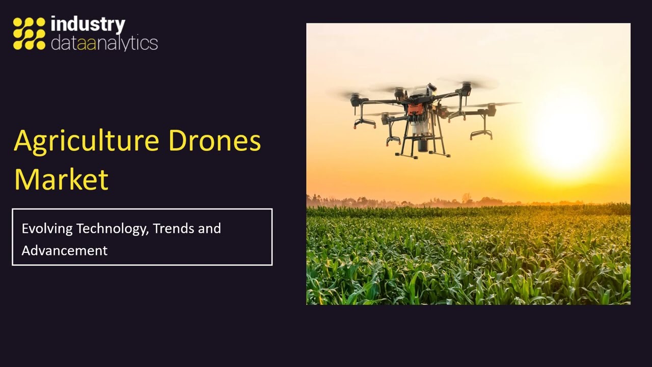Agriculture Drones Market | Industry Data Analytics | IDA