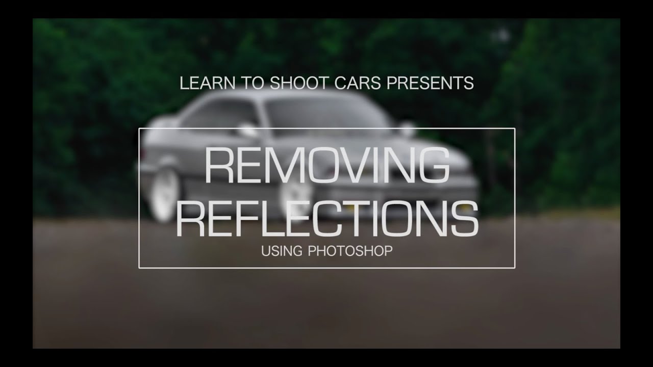 Automotive Photography - Removing Reflections Using Adobe Photoshop