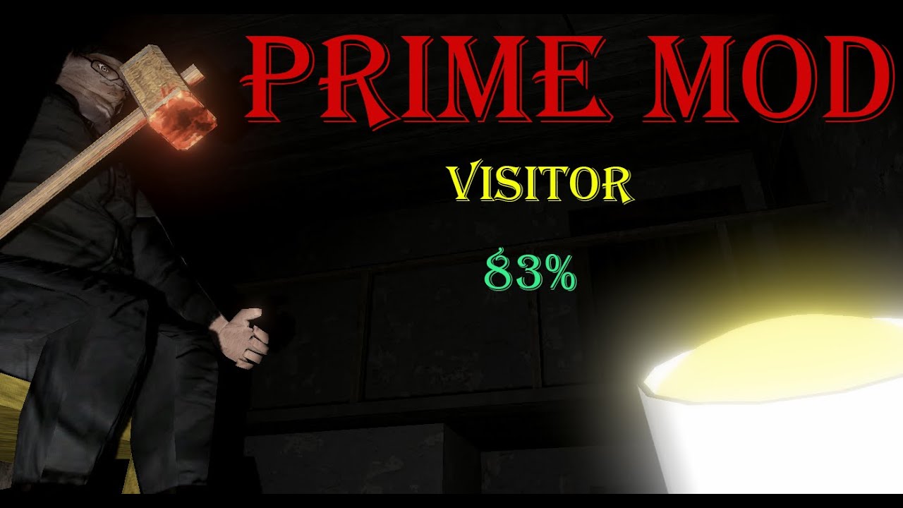 Prime Mod with Visitor - Granny Prime Mod