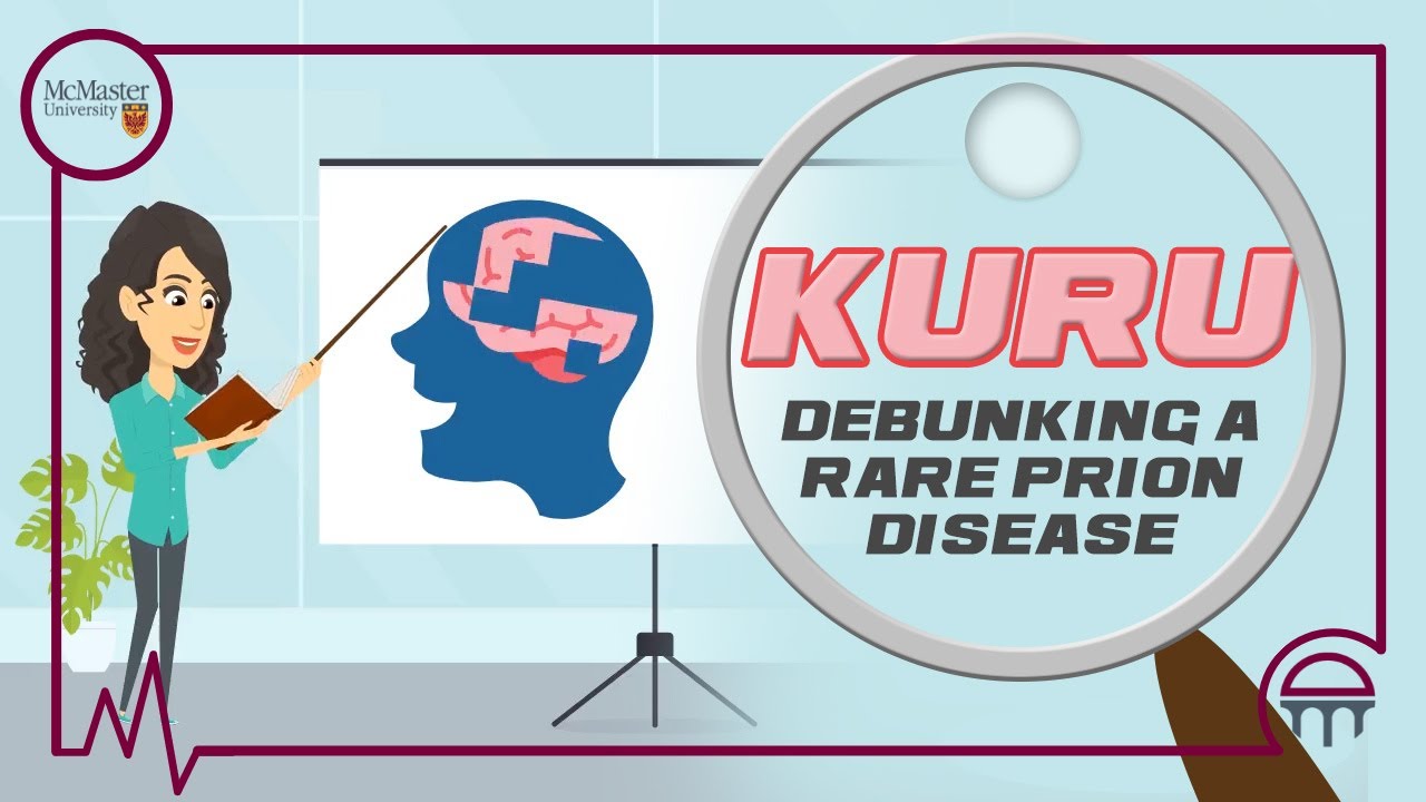 Kuru | Obnażanie rzadkiej choroby prionowej
