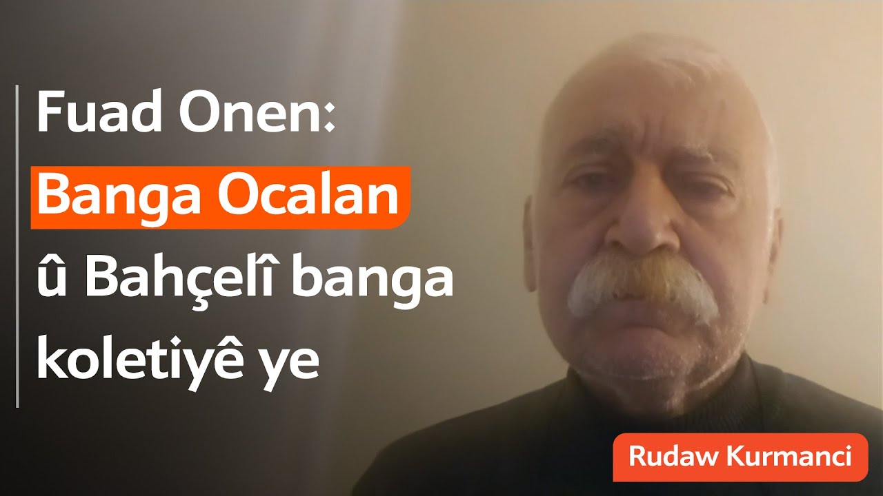 Siyasetmedar û nivîskar Fuad Onen: Destê Colanî di xwîna bi hezaran Kurd de heye