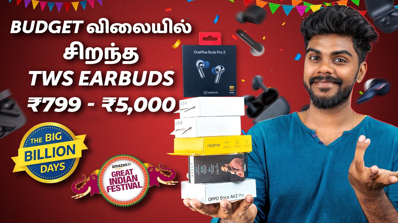 Best Tws Under ₹800 - ₹5000 in Amazon Great Indian Festival & Flipkart BBD Sale 🔥 Miss பண்ணிடாதீங்க!