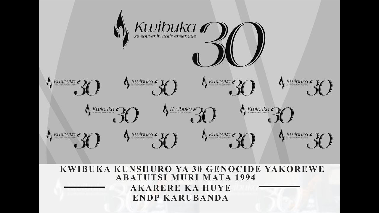 LIVE🔴: HUYE /ENDP KARUBANDA // KWIBUKA KUNSHURO YA 30 GENOCIDE YAKOREWE ABATUTSI MURI MATA 1994