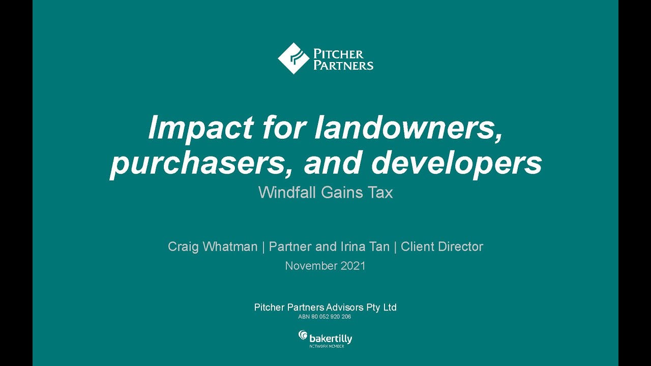 Pitcher Partner | Windfall Gains Tax &ndash; impact for landowners, purchasers and developers