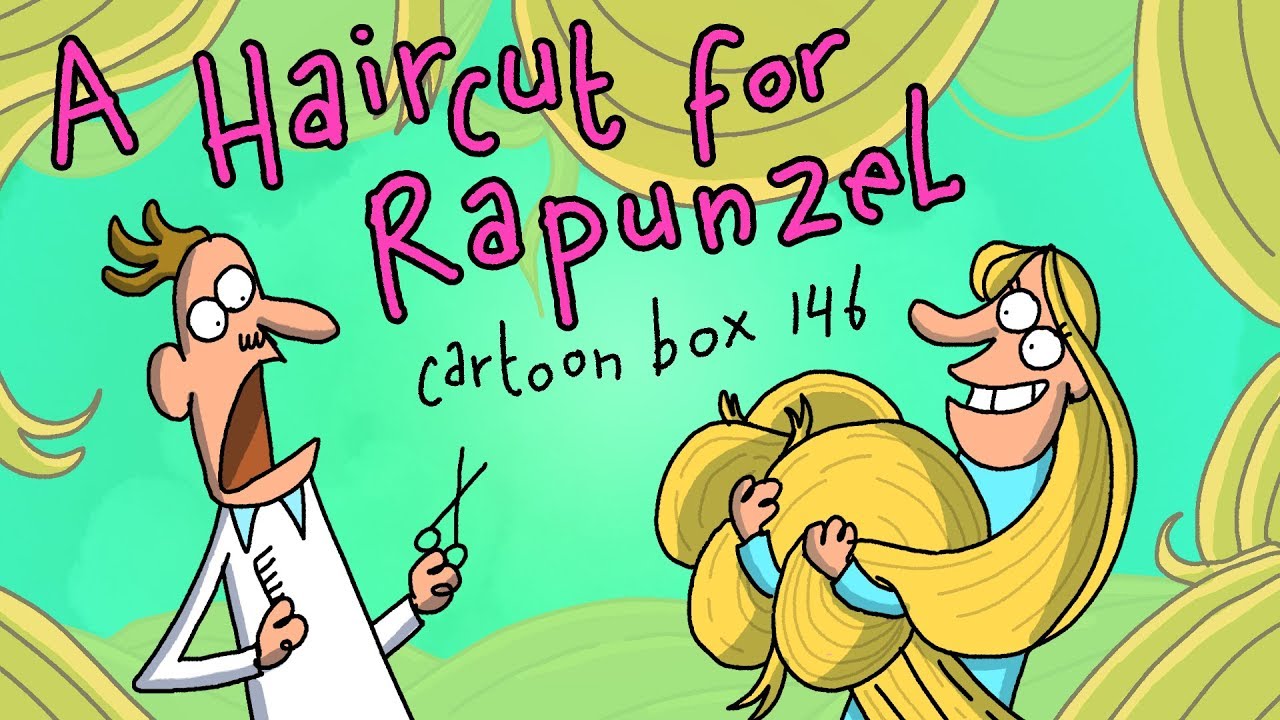 A Haircut For Rapunzel | Cartoon Box 146 | By Frame Order | Fairy tale parody cartoon