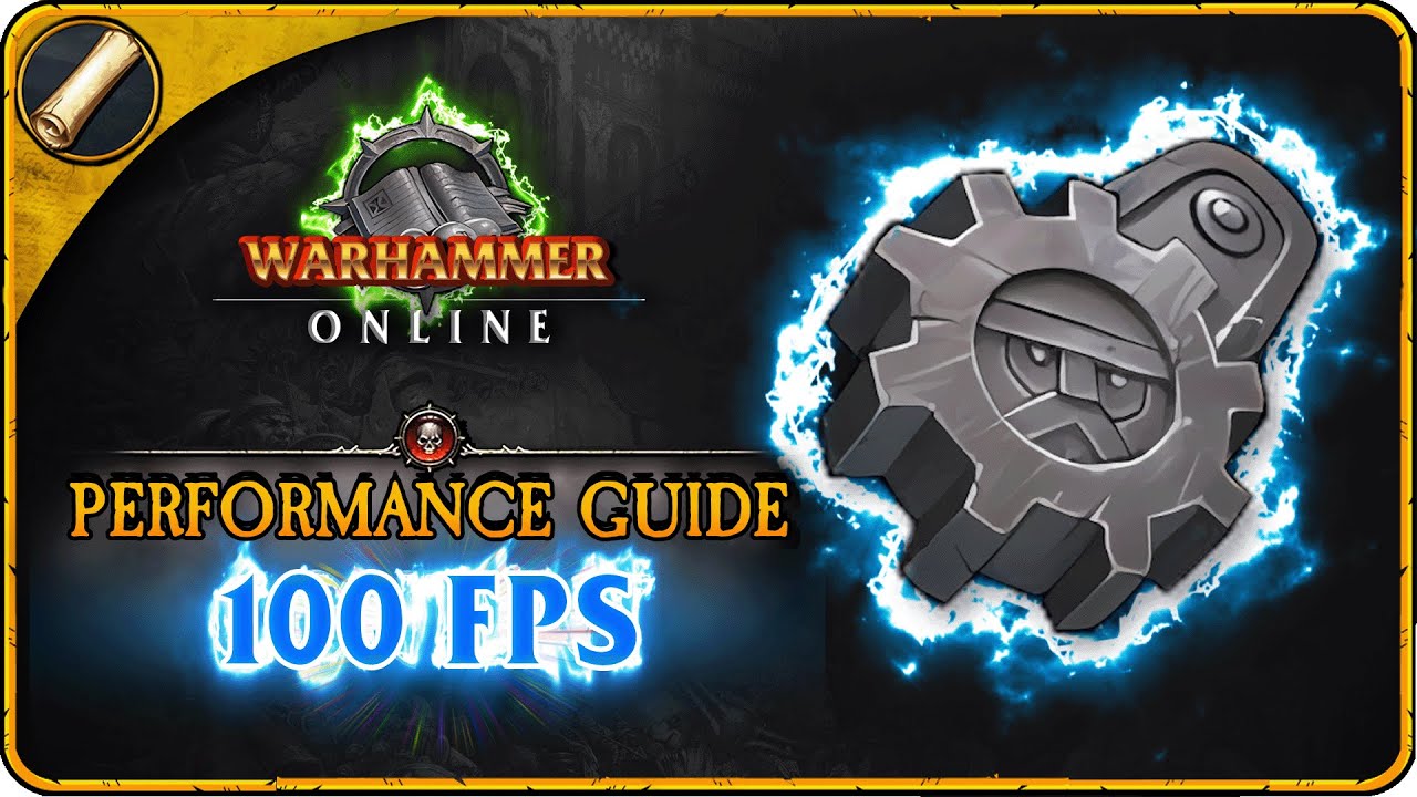 Warhammer Online FPS & Performance Guide - Return of Reckoning