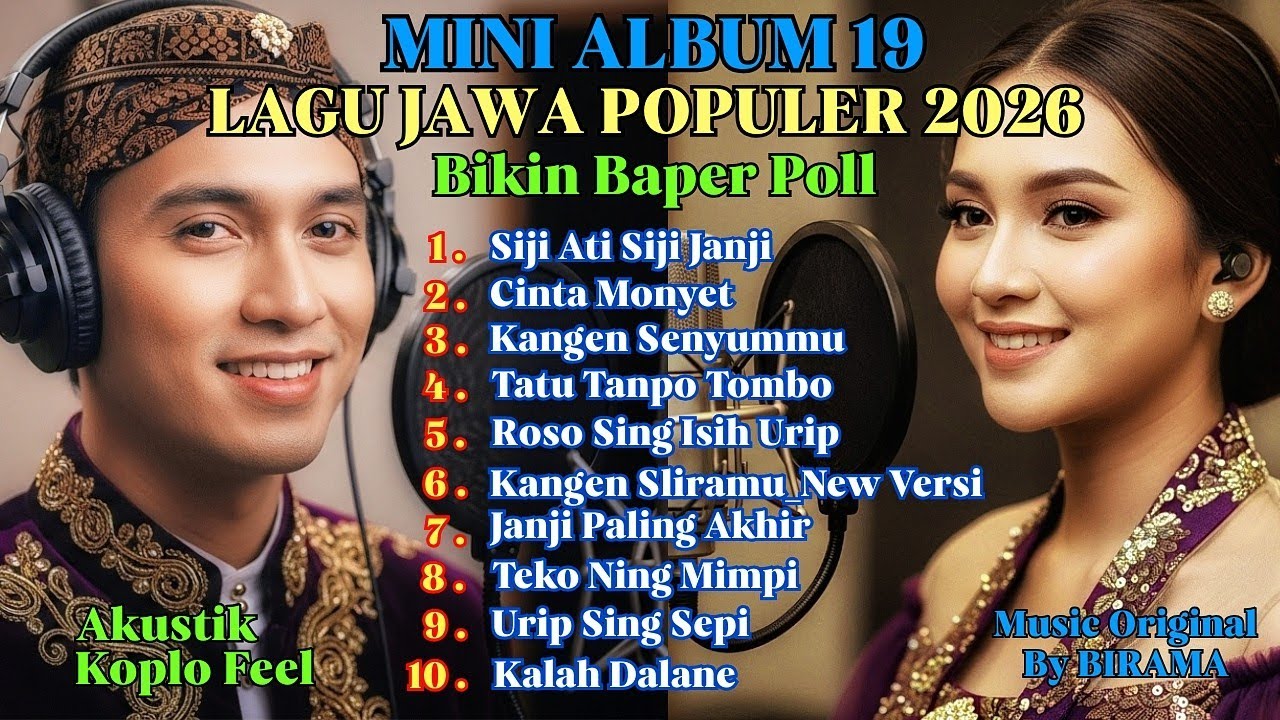 LAGU JAWA POPULER TERBARU 2026 💔 BIKIN BAPER POLL INGAT MANTAN |  AKUSTIK KOPLO FEEL