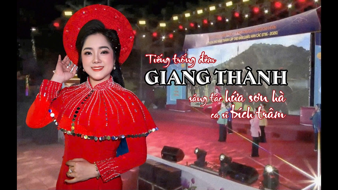 Bích Trâm | Tiếng Trống Đêm Giang Thành | Chiêu Anh Các Hà Tiên - 2026