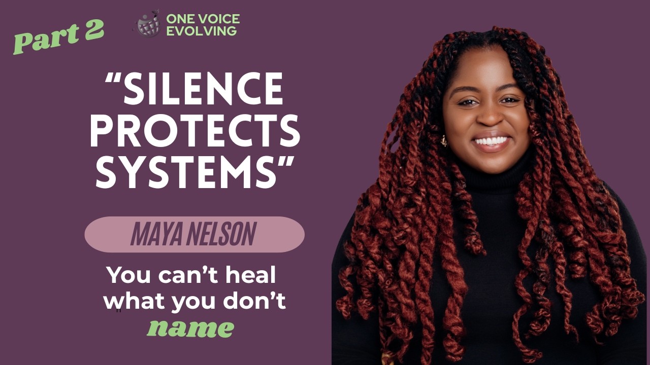 EP 82 Silence Protects Systems: The Truth About Real Allyship (Part 2) | Maya Nelson