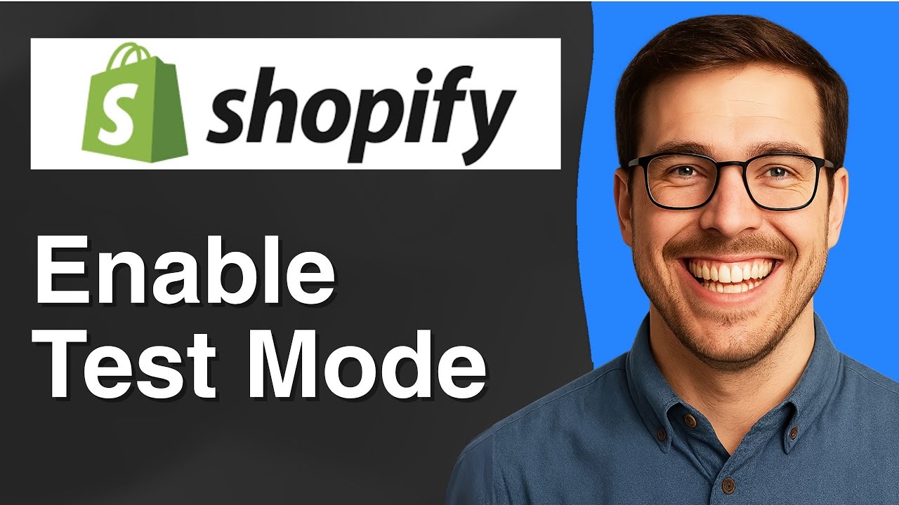 How to enable test mode on Shopify [2025 Easy Guide]
