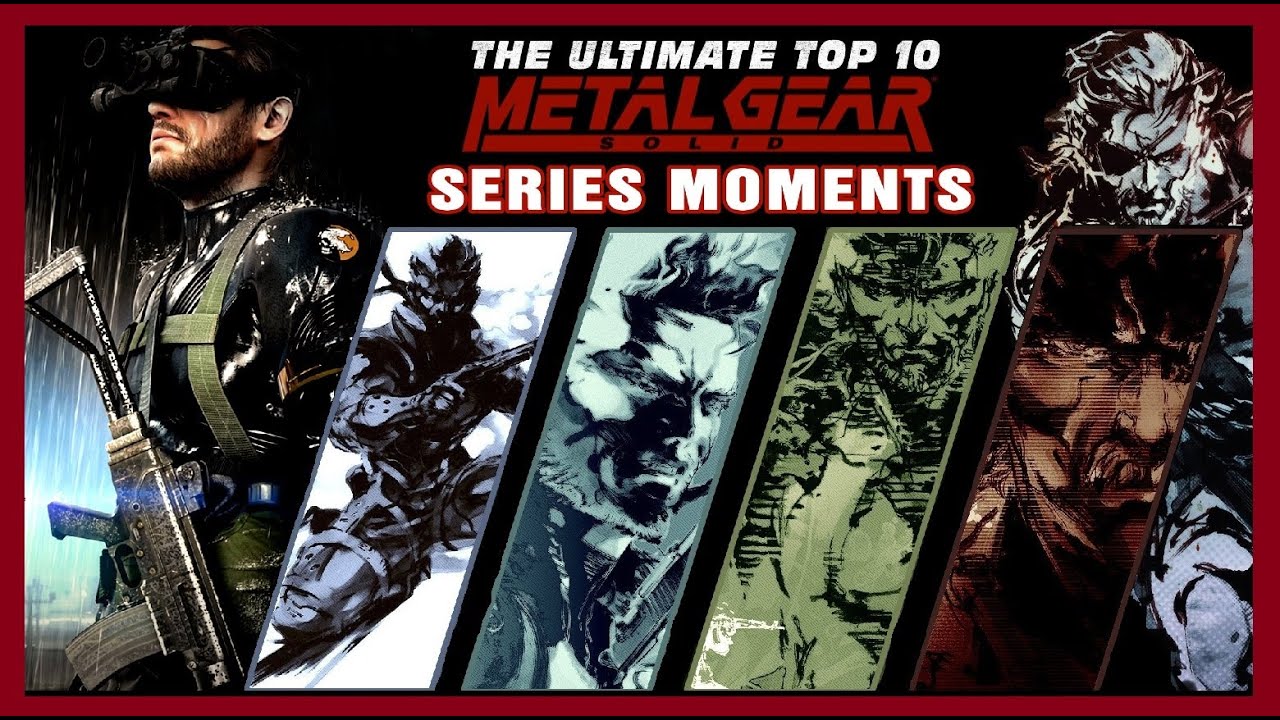 Top 10 Metal Gear Solid Series Moments