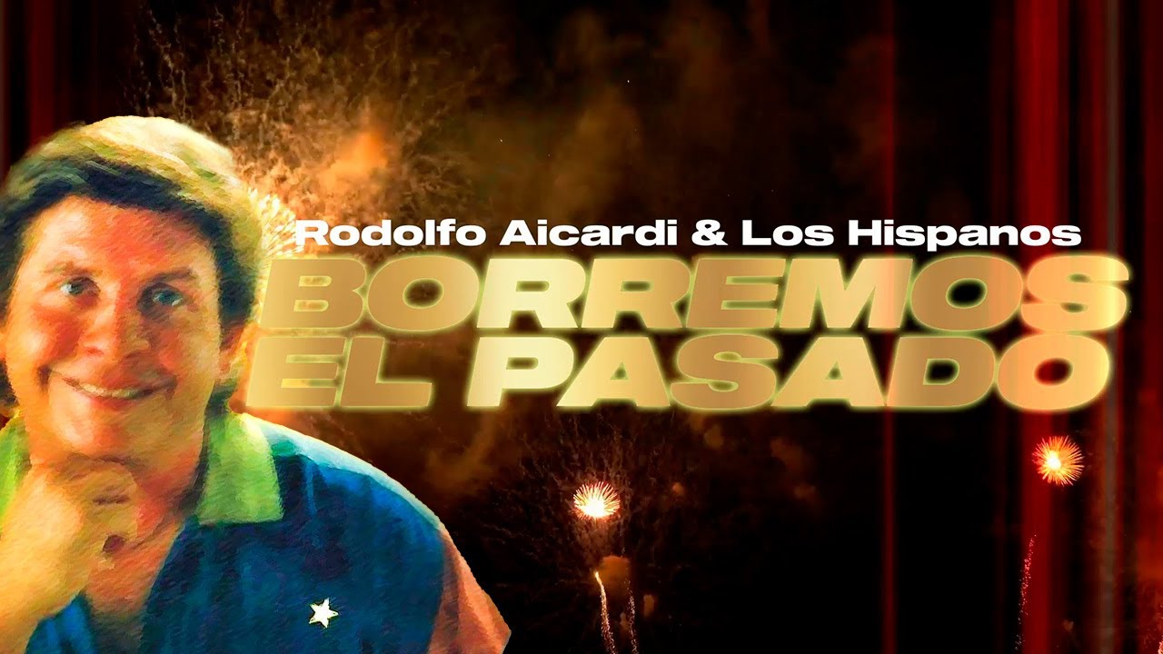 Borremos El Pasado - Rodolfo Aicardi | Música Tropical | Música Navideña Colombiana | Video Letra