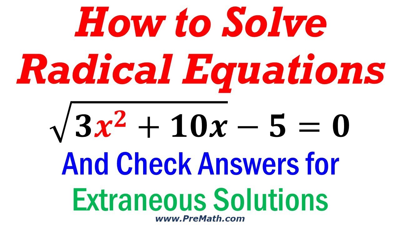 How to Solve Radical Equations that involve an X Squared (x^2) - Simple Method