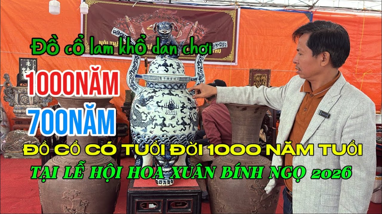 Đồ cổ có tuổi đời 1000 năm tuổi tại lễ hội hoa xuân Bính Ngọ 2026 | Quảng Tùng