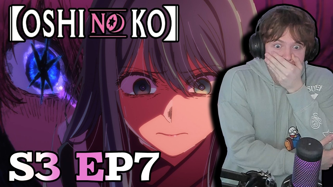 OSHI NO KO SEASON 3 IS PEAK. || Oshi No Ko Season 3 Episode 7 Reaction!!